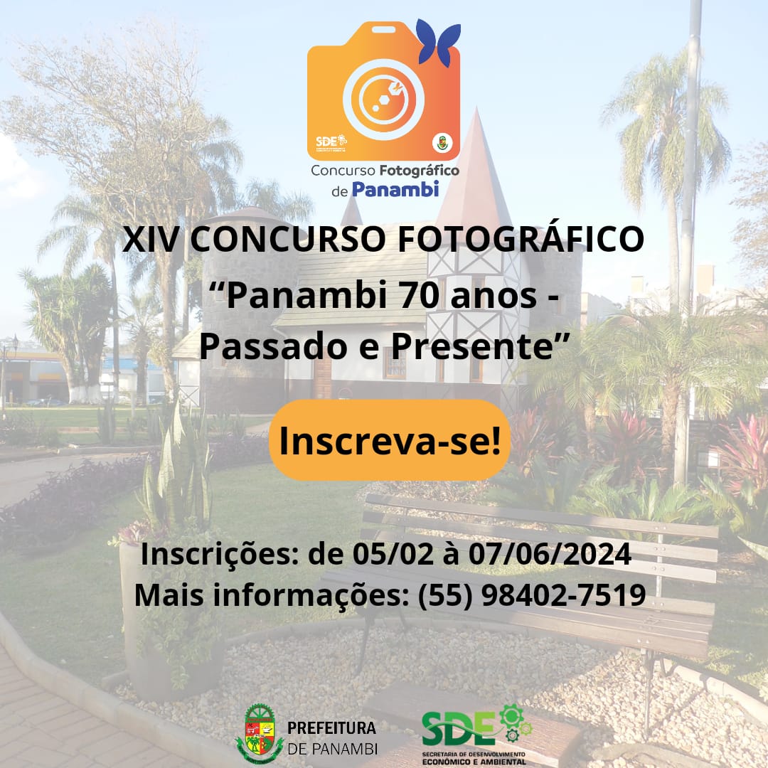 Aberto o período de inscrições para o XIV Concurso Fotográfico de Panambi