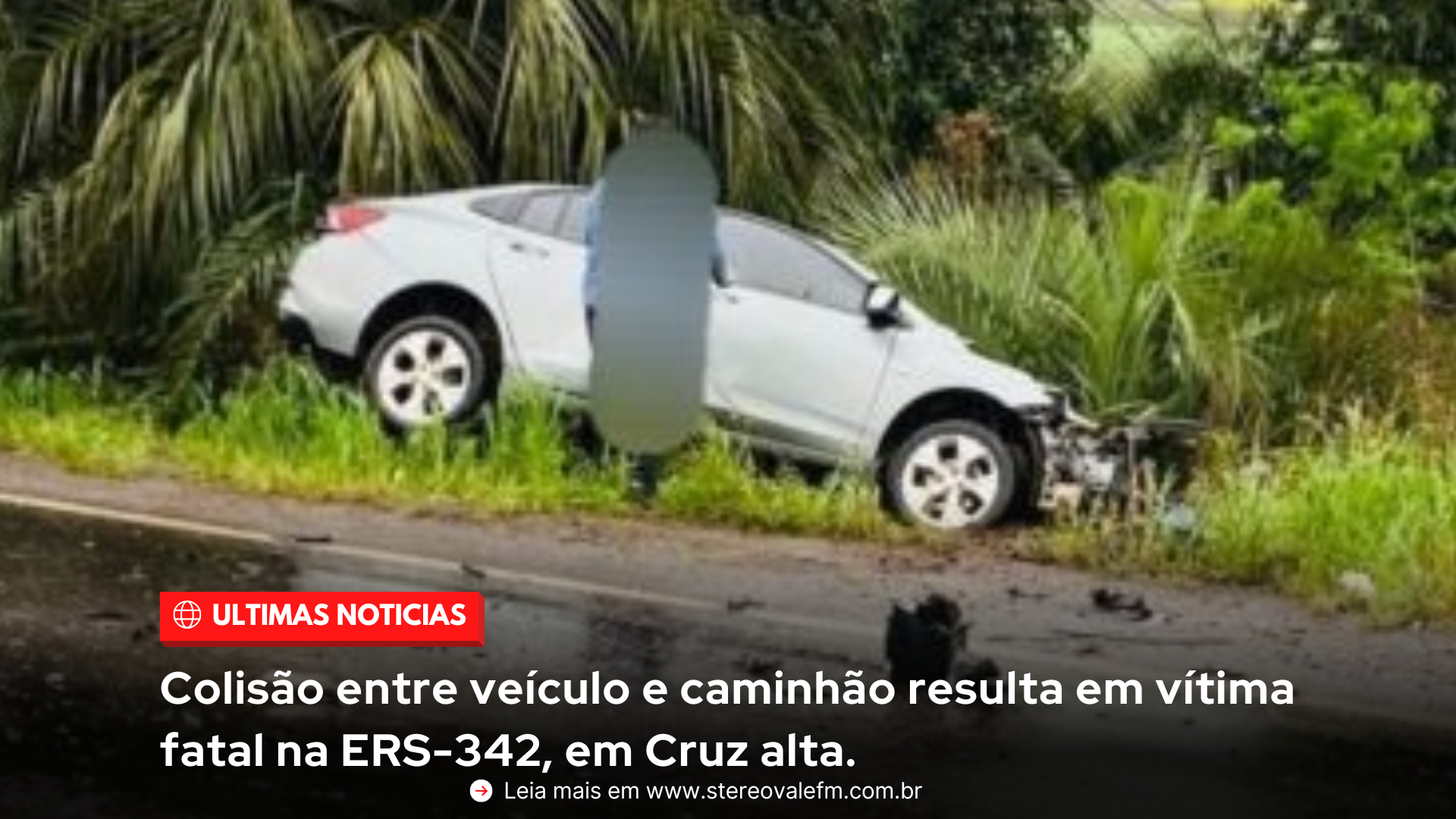 Colisão entre veículo e caminhão resulta em vítima fatal na ERS-342, em Cruz alta.