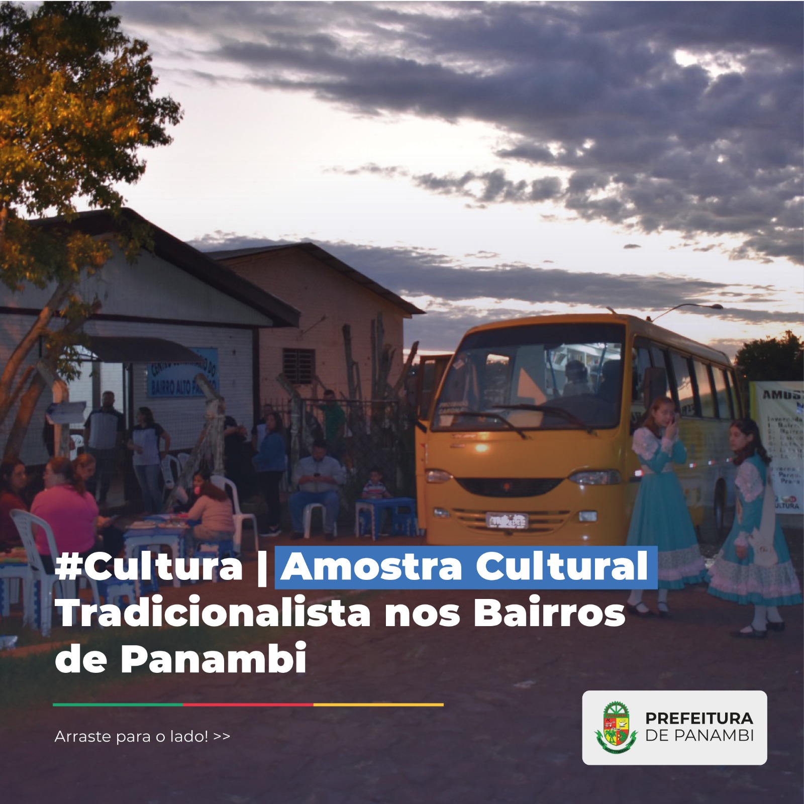 Amostra Cultural Tradicionalista nos Bairros de Panambi