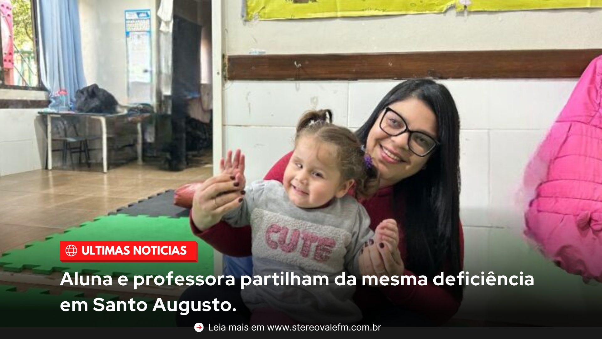 Aluna e professora partilham da mesma deficiência em Santo Augusto