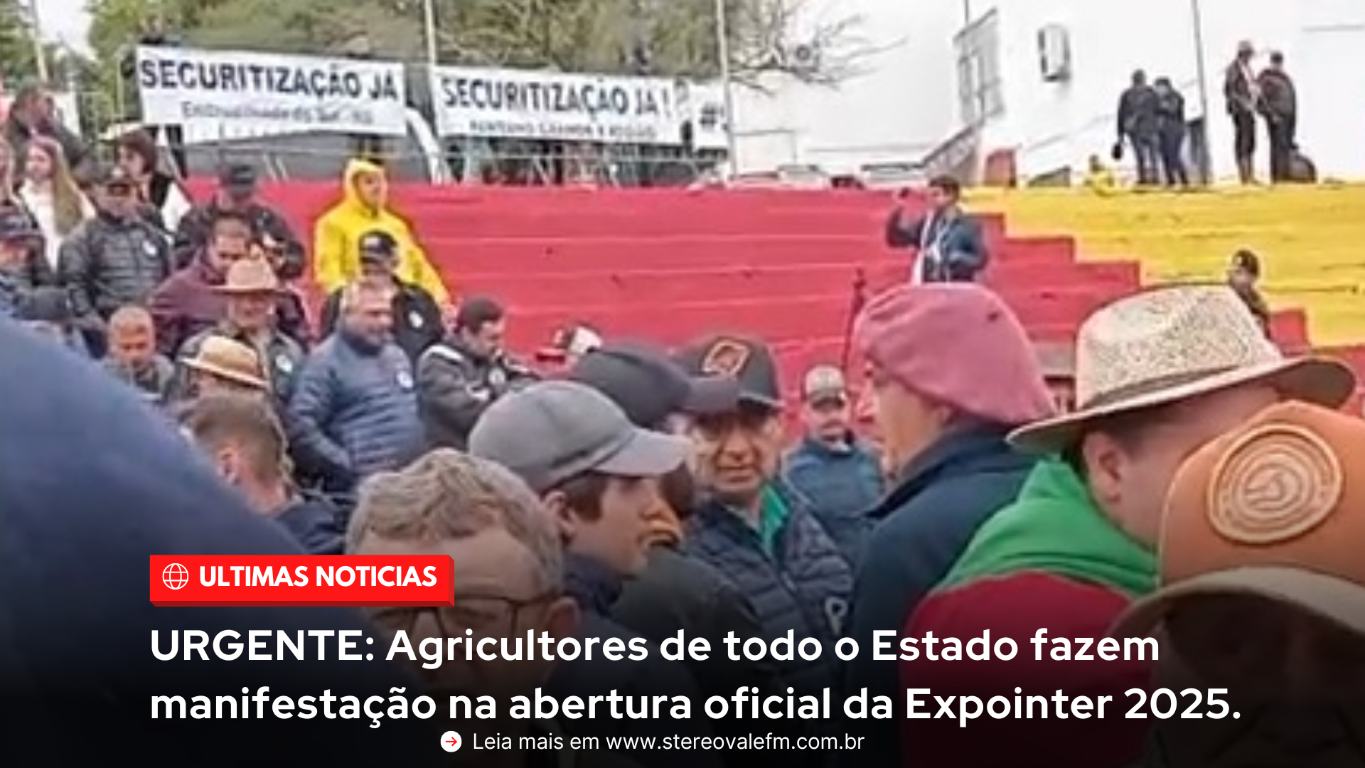 URGENTE: Agricultores de todo o Estado fazem manifestação na abertura oficial da Expointer 2025