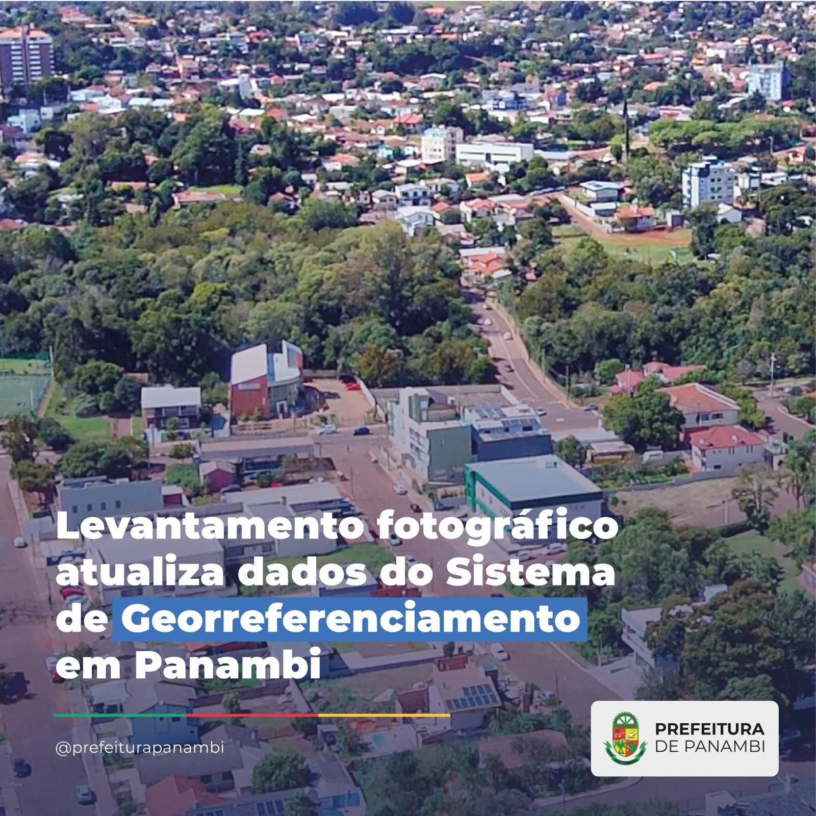 Levantamento fotográfico atualiza dados do Sistema de Georreferenciamento em Panambi
