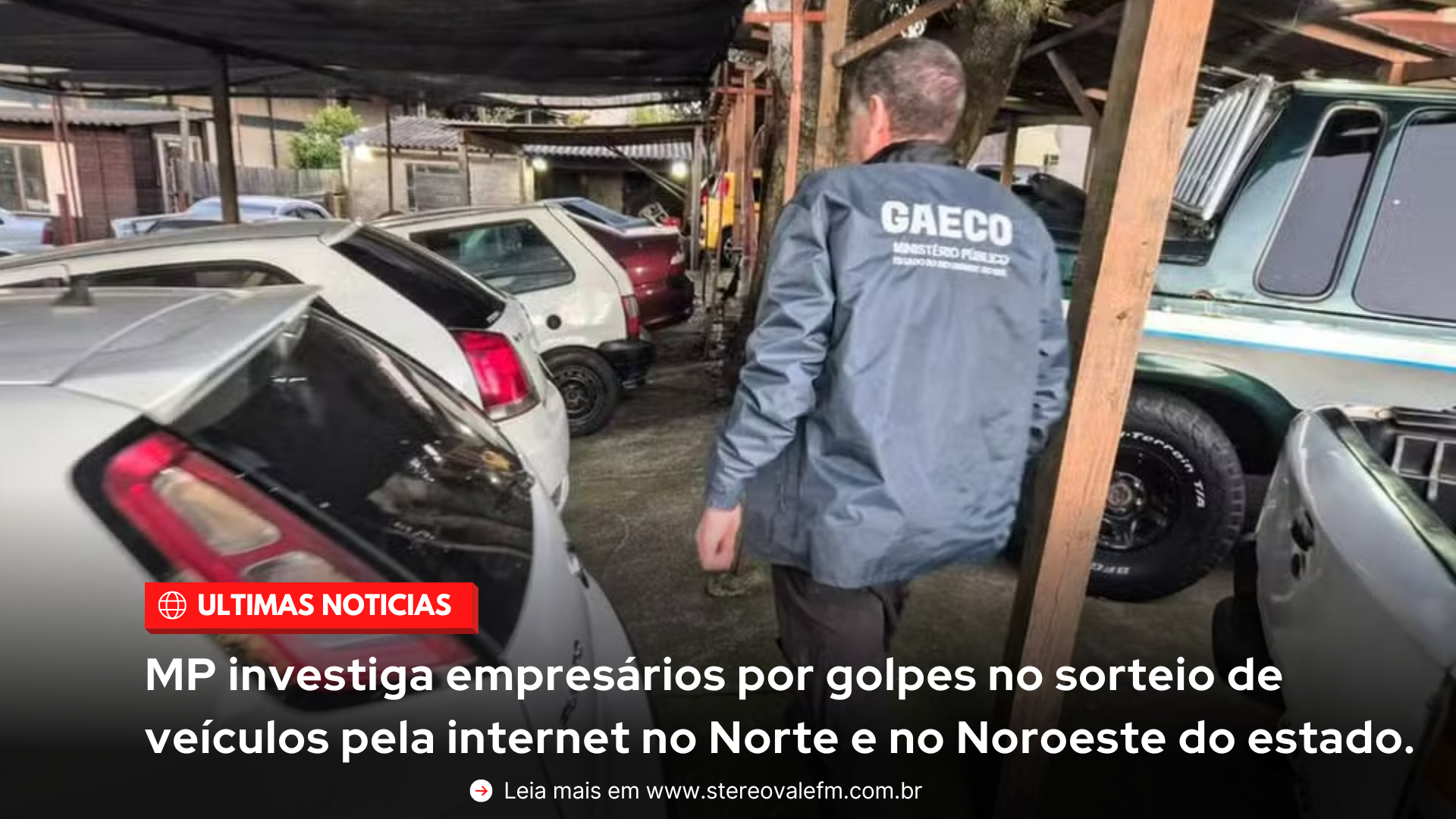 MP investiga empresários por golpes no sorteio de veículos pela internet no Norte e no Noroeste do estado