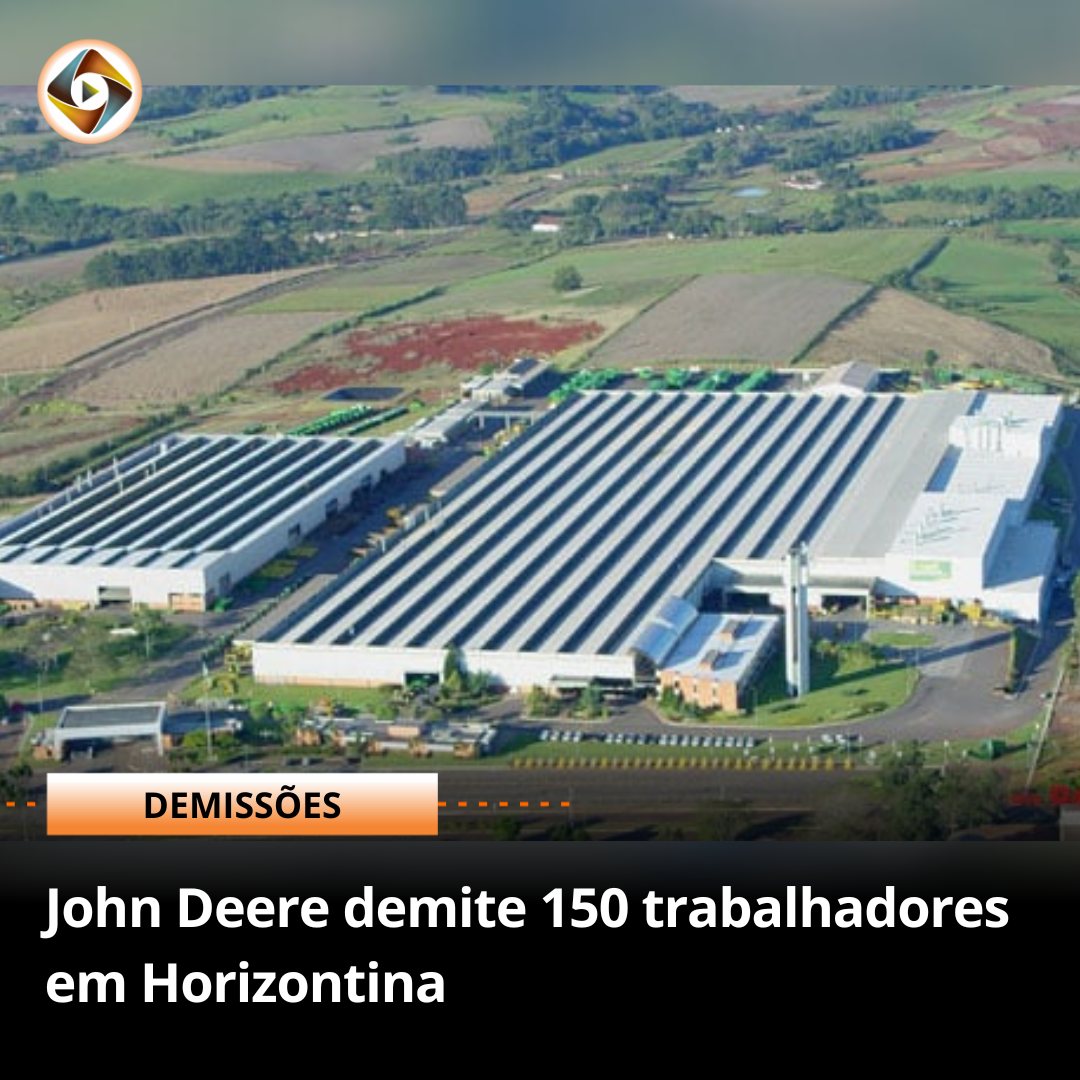 John Deere demite 150 funcionários em Horizontina
