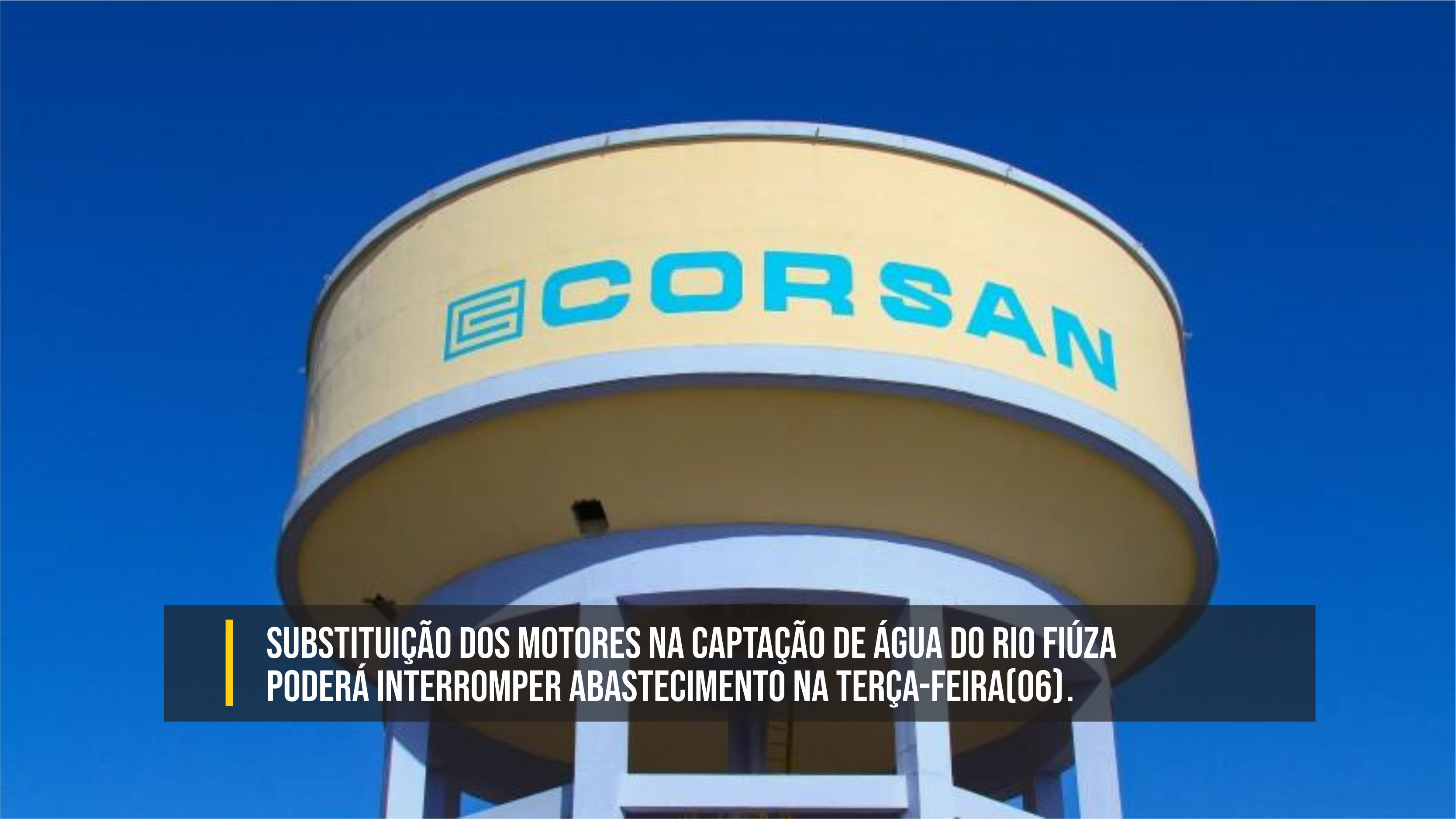 Substituição dos motores na captação de água do rio Fiúza poderá interromper abastecimento na terça-feira(06).