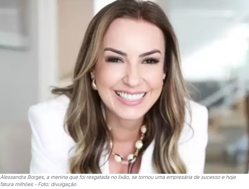 Quem é a menina resgatada do lixão que virou empresária e fatura milhões