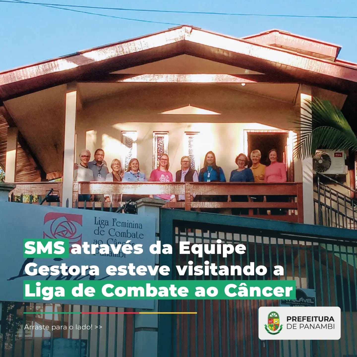 SMS através da Equipe Gestora esteve visitando a Liga de Combate ao Câncer